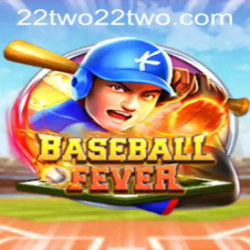 BaseballFever: A Deep Dive into the Exciting World of 22two
