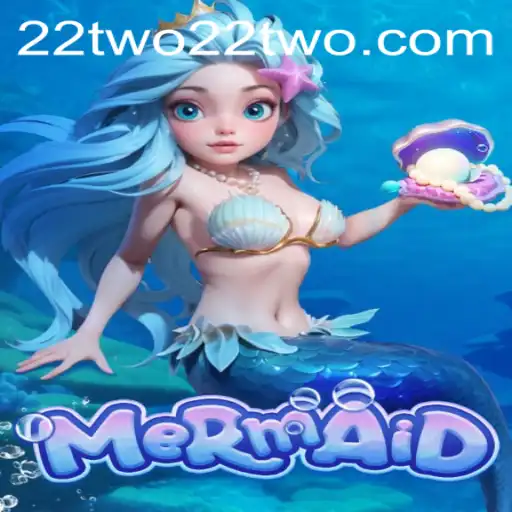 Dive into the World of 'Mermaid' and Discover the Magic of '22two'