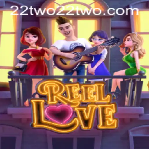 ReelLove Game: An Immersive Experience with a Touch of 22two